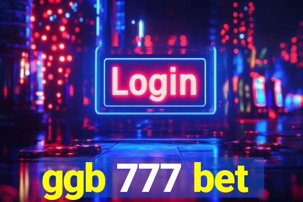 ggb 777 bet